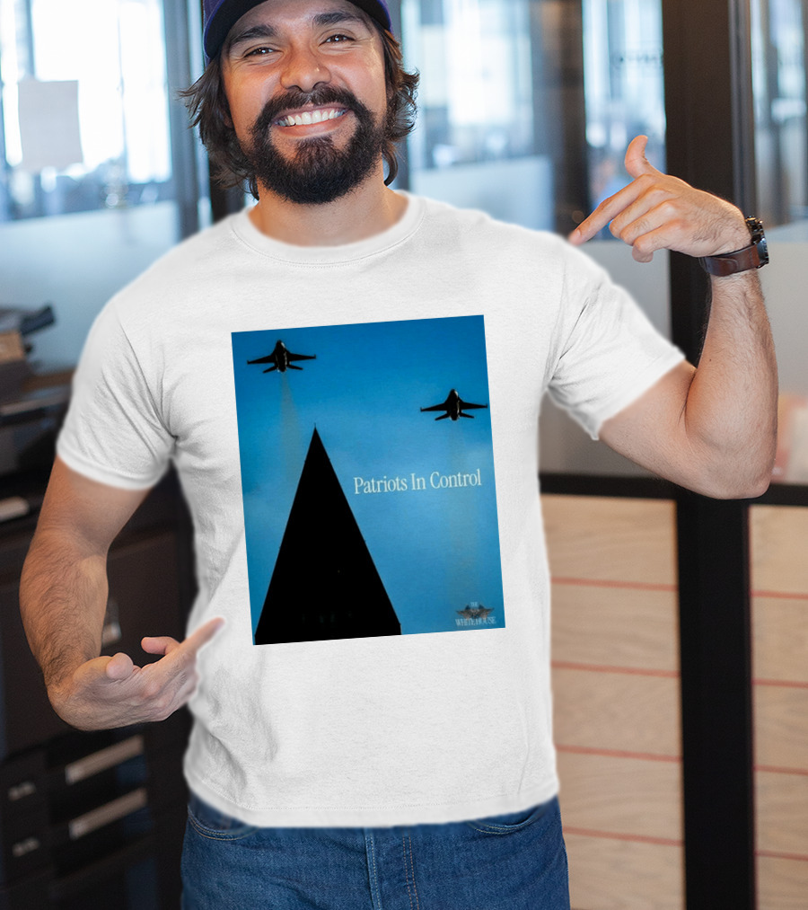 Patriots In Control Fighter Jets Over Monument With White House T-Shirt