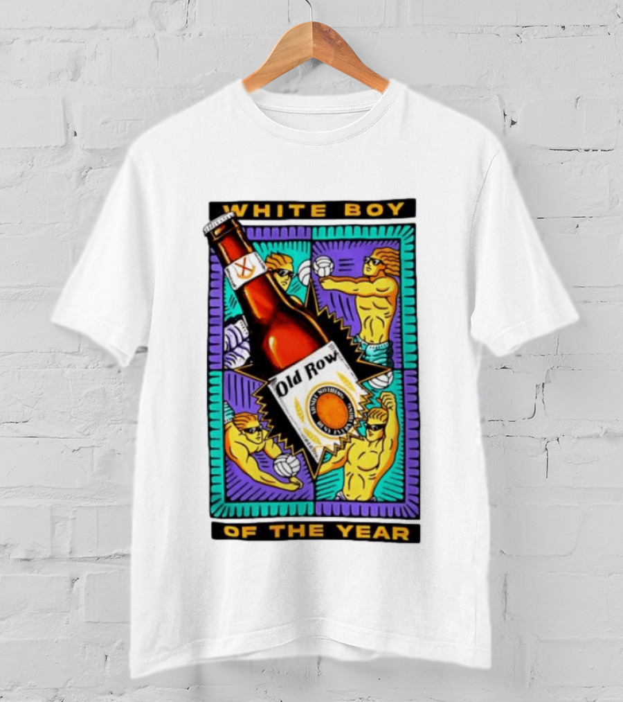 White Boy Of The Year Old Row Admit Nothing Deny Everything Volleyball T-Shirt