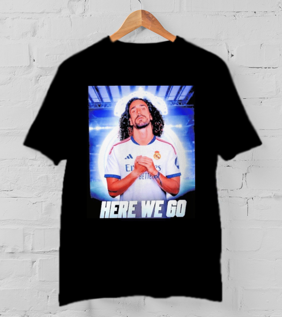 Real Madrid Transfer News Marc Cucurella Here We Go T-Shirt