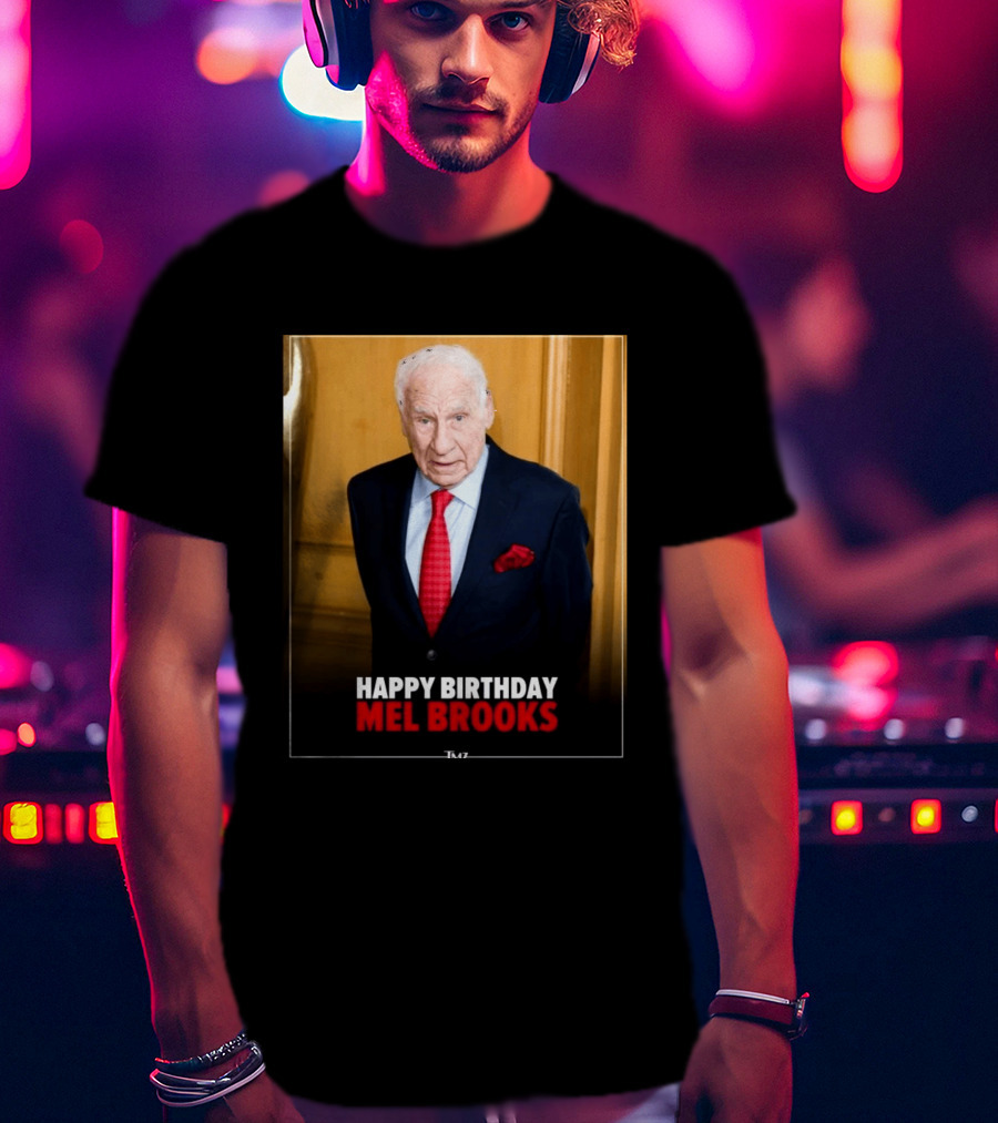 Mel Brooks Happy 100th Birthday Celebration T-Shirt