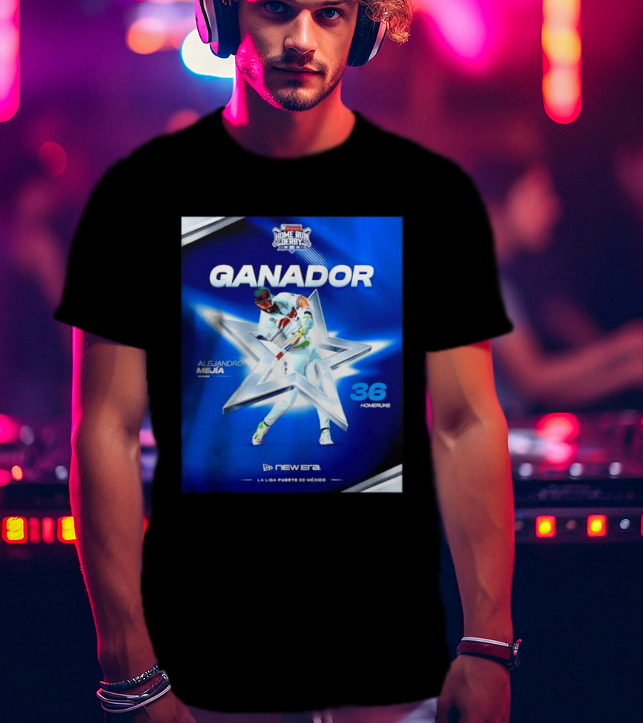 Ganador Alejandro Mejía Home Run Derby 36 Homeruns La Liga Fuerte De México T-Shirt