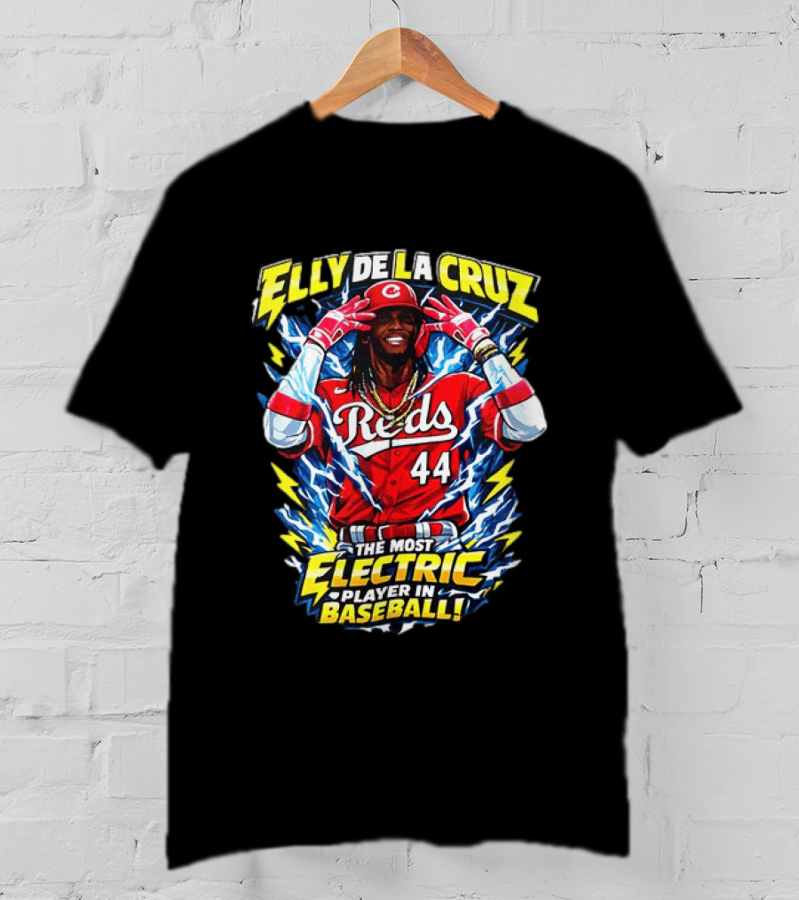 Elly De La Cruz Reds 44 The Most Electric Player In Baseball T-Shirt