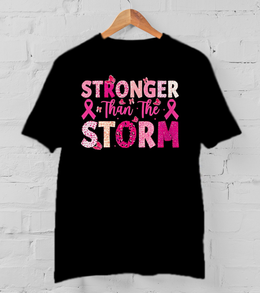 Stronger Than The Storm Pink Ribbon Butterfly Awareness T-Shirt