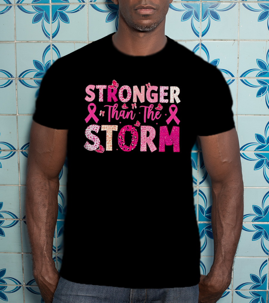 Stronger Than The Storm Pink Ribbon Butterfly Awareness T-Shirt