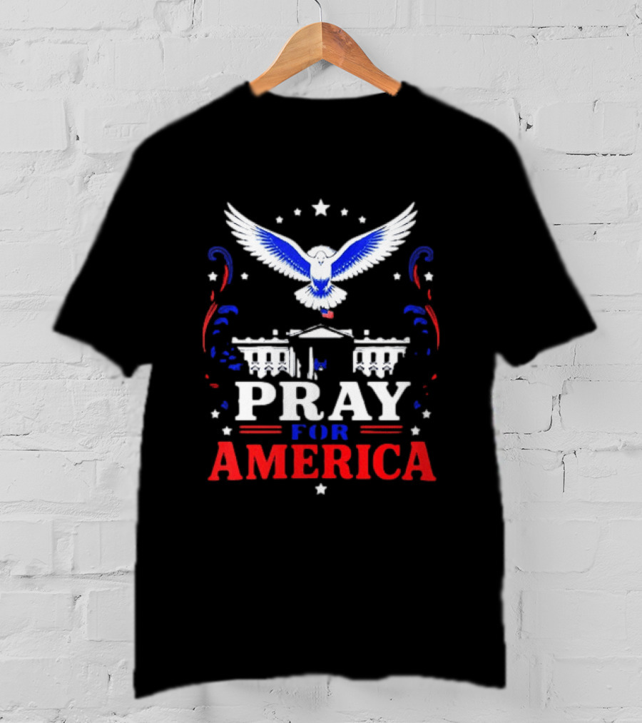 Pray For America White House Dove Patriotic T-Shirt