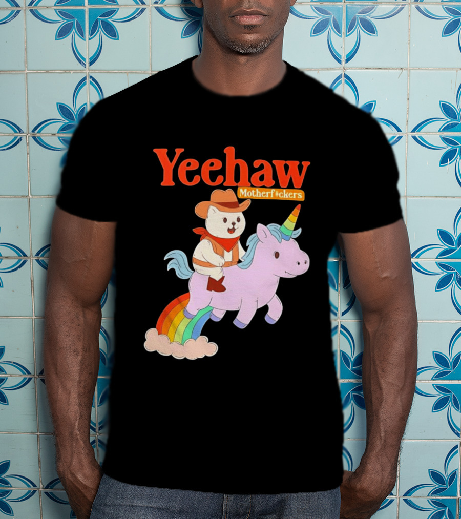 Yeehaw Motherfuckers Cat Cowboy On Rainbow Unicorn T-Shirt
