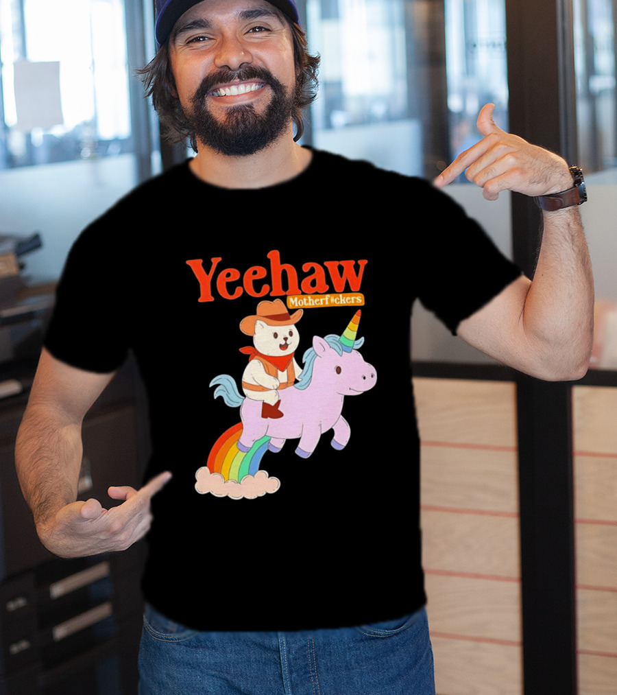 Yeehaw Motherfuckers Cat Cowboy On Rainbow Unicorn T-Shirt