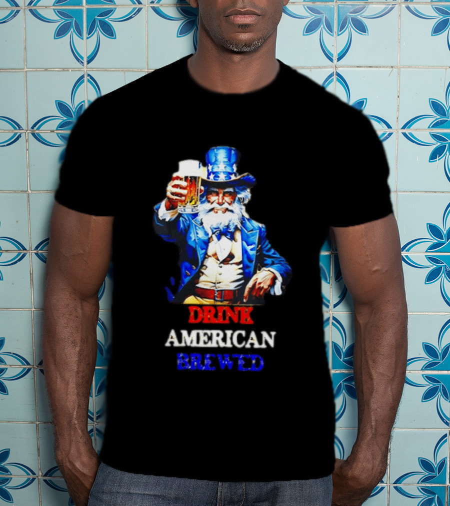 PlanetBeerGear Drink American Brewed Uncle Sam Beer Cheers T-Shirt