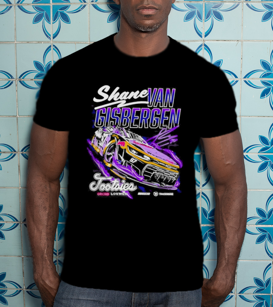 Shane Van Gisbergen #97 2026 Tootsies Orchid Sweeps Racing Car T-Shirt