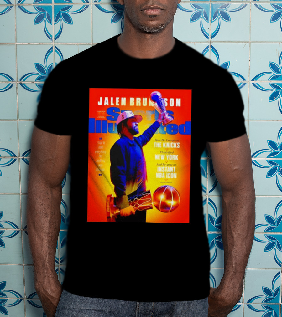 Jalen Brunson Sports Illustrated The Knicks Electrified New York Instant NBA Icon August 2026 T-Shirt