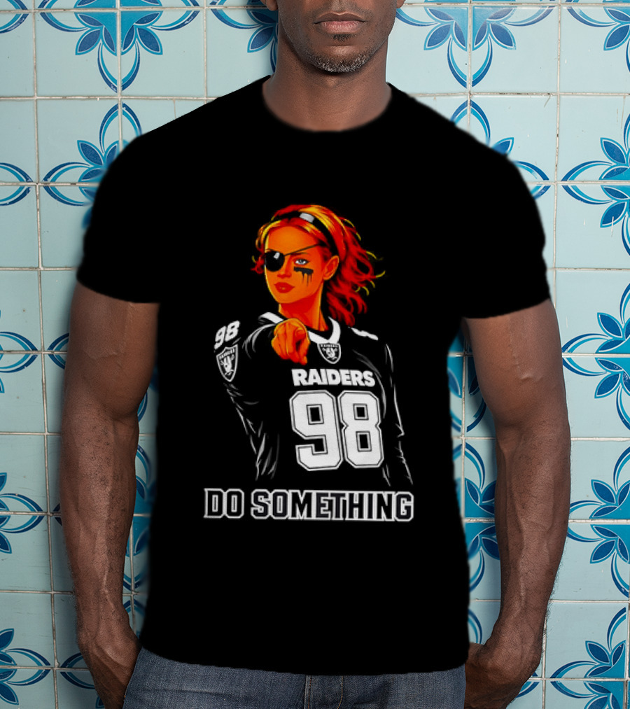Do Something Raiders 98 Football Woman Pointing T-Shirt