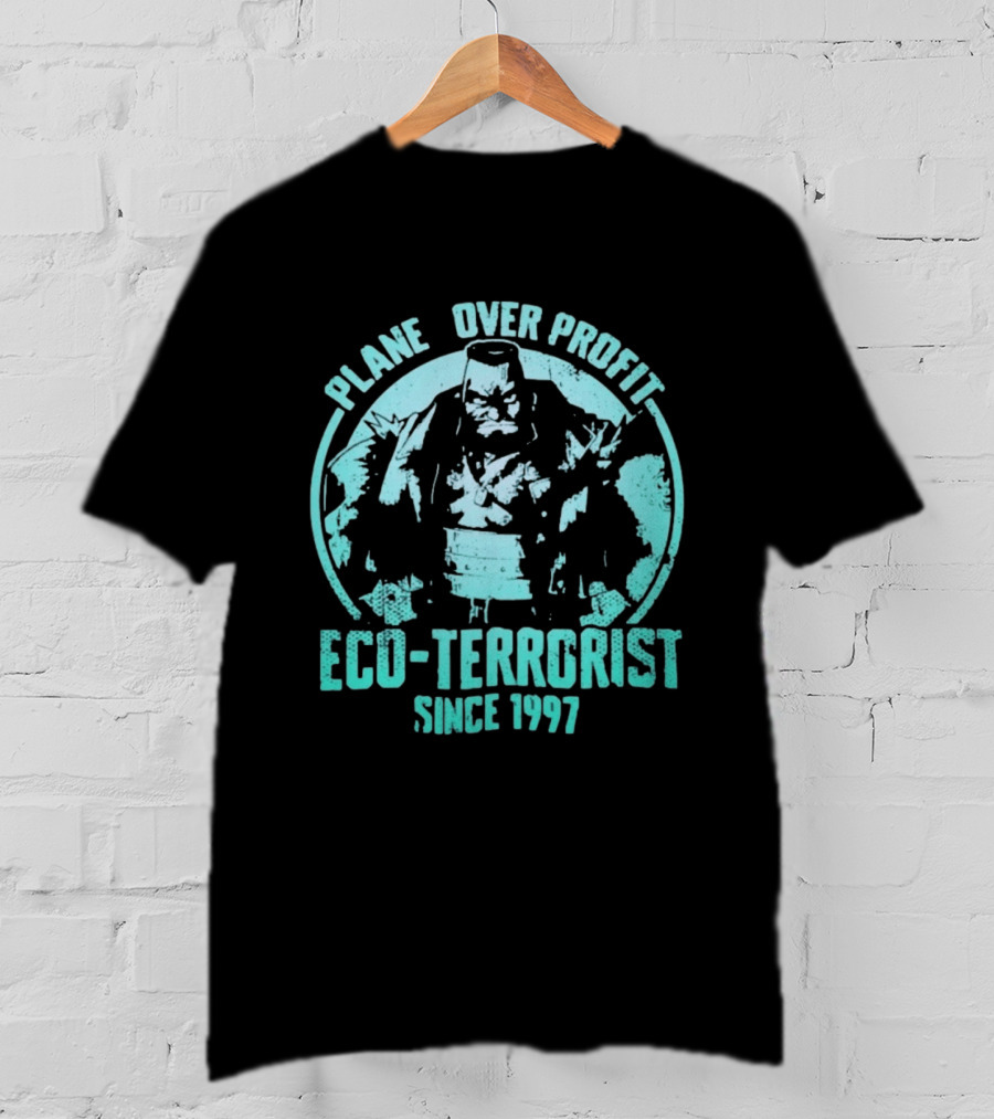 Planet Over Profit Eco Terrorist Since 1997 Climate Activist T-Shirt