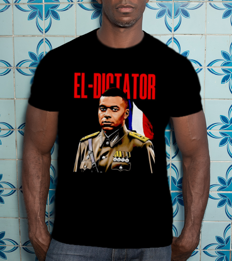 El Dictator Kylian Mbappe Military Jacket French Flag T-Shirt