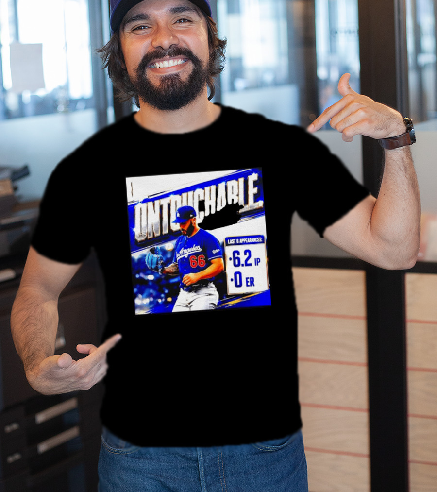Los Angeles 66 Untouchable Last 6 Appearances 6.2IP 0ER T-Shirt