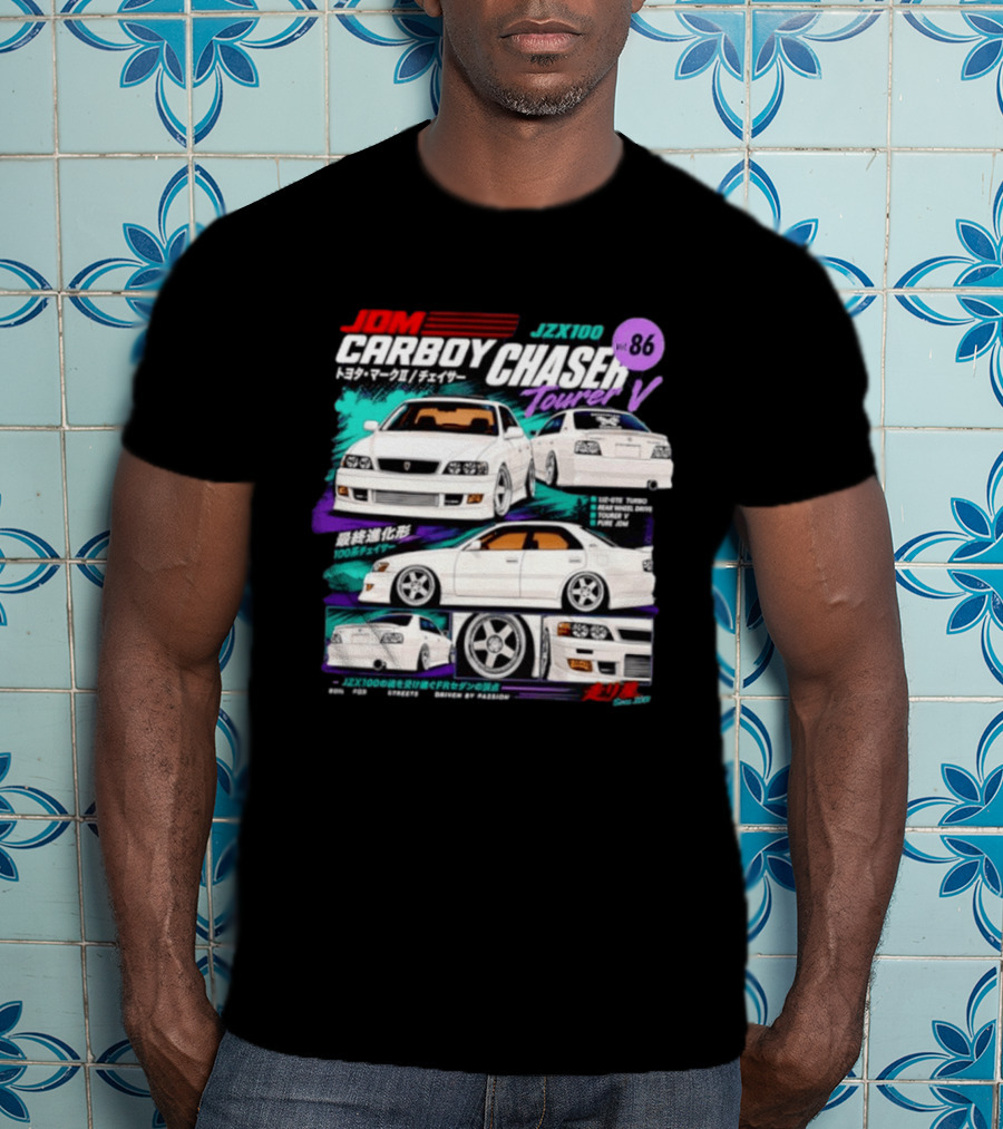 JDM Carboy Toyota JZX100 Chaser Tourer V 1Jz GTE Turbo Rear Wheel Drive Version 86 T-Shirt