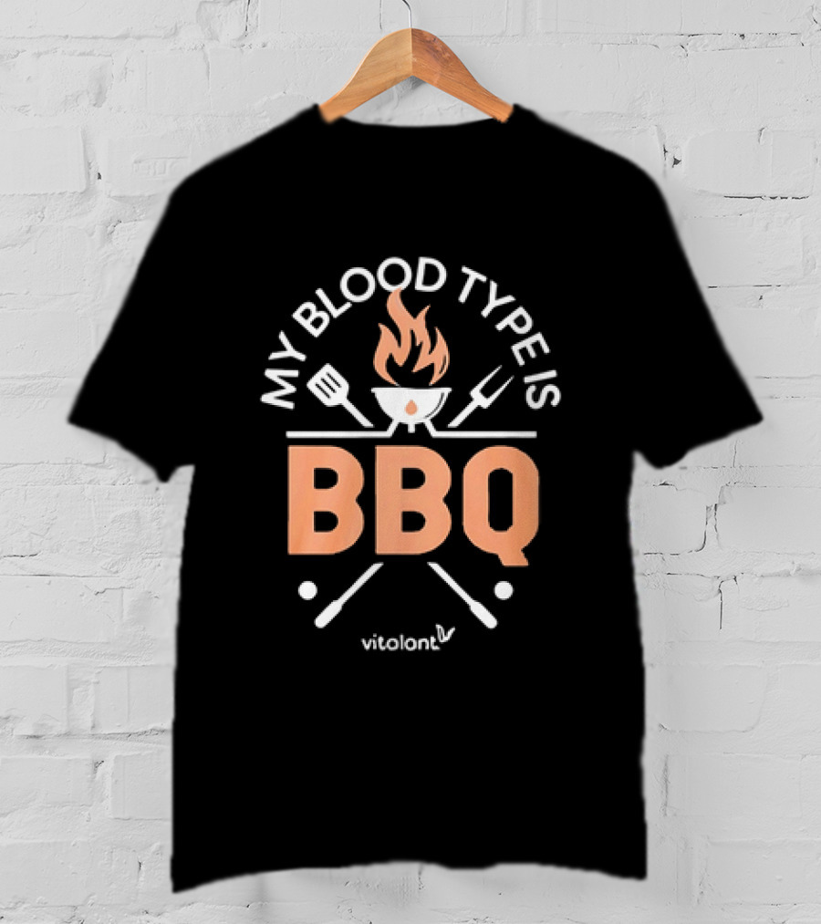 Vitalant Humor My Blood Type Is BBQ Grilling T-Shirt