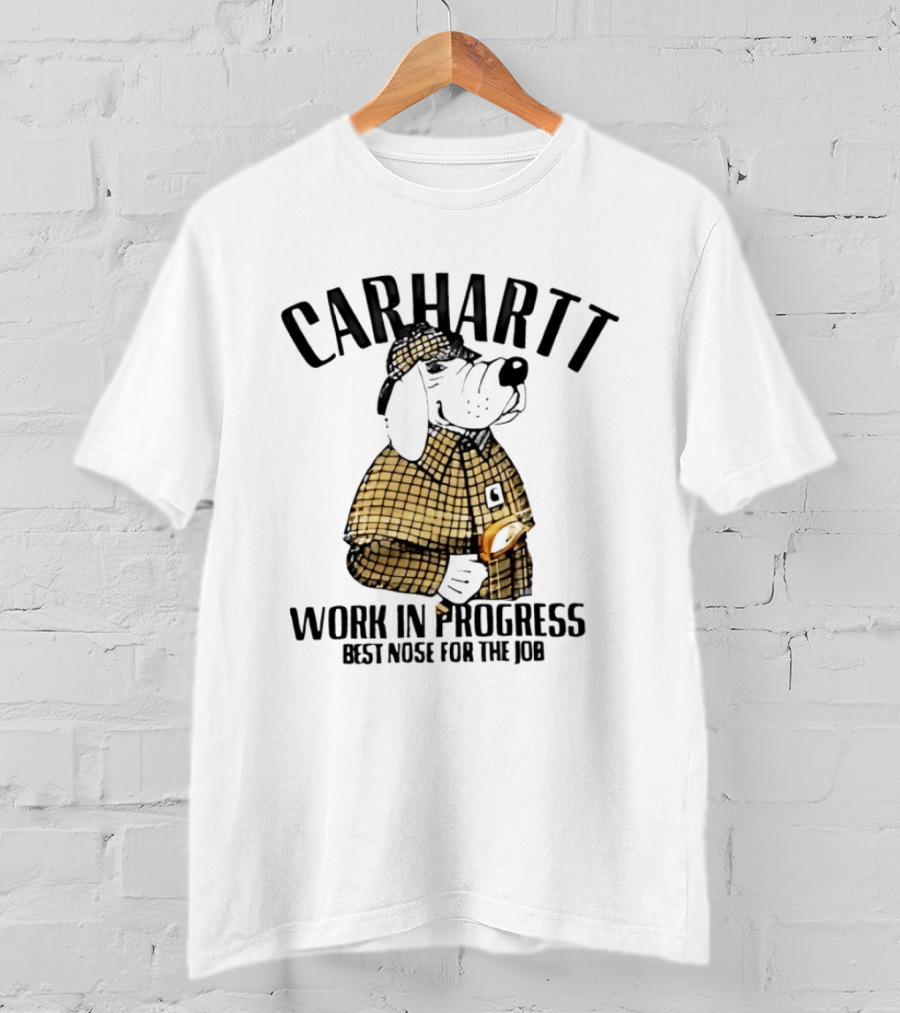 Carhartt Work In Progress Best Nose For The Job Detective Dog T-Shirt