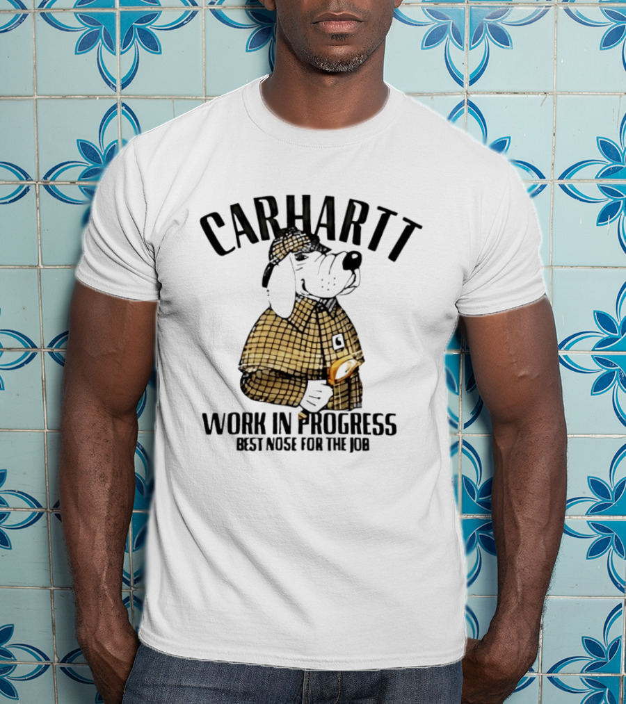 Carhartt Work In Progress Best Nose For The Job Detective Dog T-Shirt