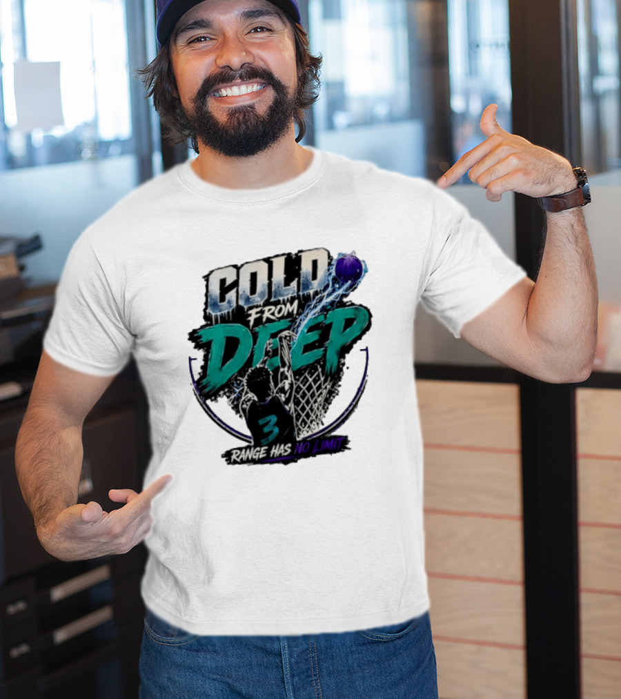 Cold From Deep Range Has No Limit Basketball 3 T-Shirt