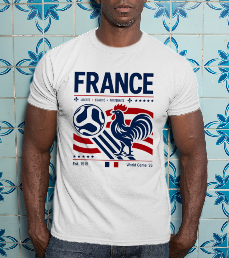 France Liberté Égalité Fraternité Est 1919 Rooster World Game '23 T-Shirt