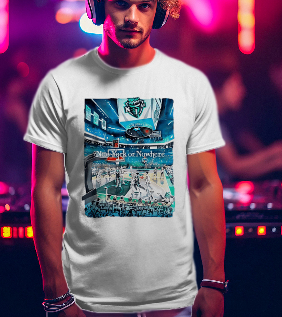 Gavin Snider New York Liberty Basketball New York Or Nowhere Stadium Scene T-Shirt