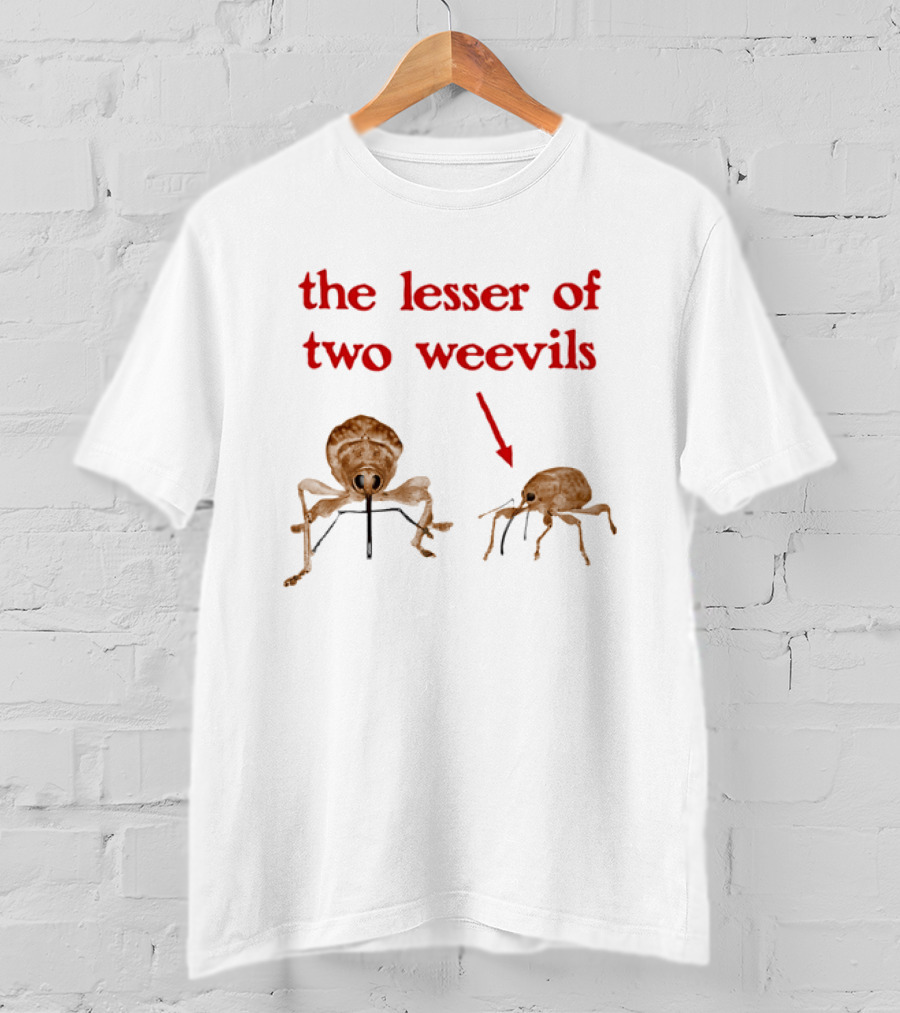 The Lesser Of Two Weevils Insect Pun With Two Illustrated Bugs T-Shirt