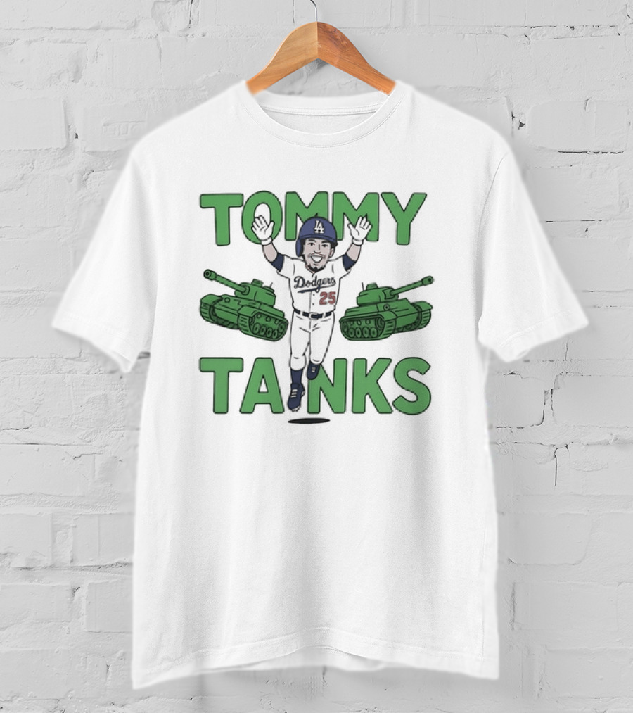 Tommy Tanks Dodgers Player Celebration Fantasy Sports T-Shirt