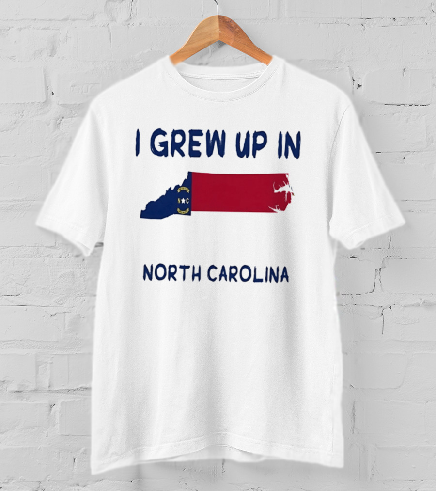 North Carolina Roots Southern Heritage I Grew Up In NC State Flag T-Shirt