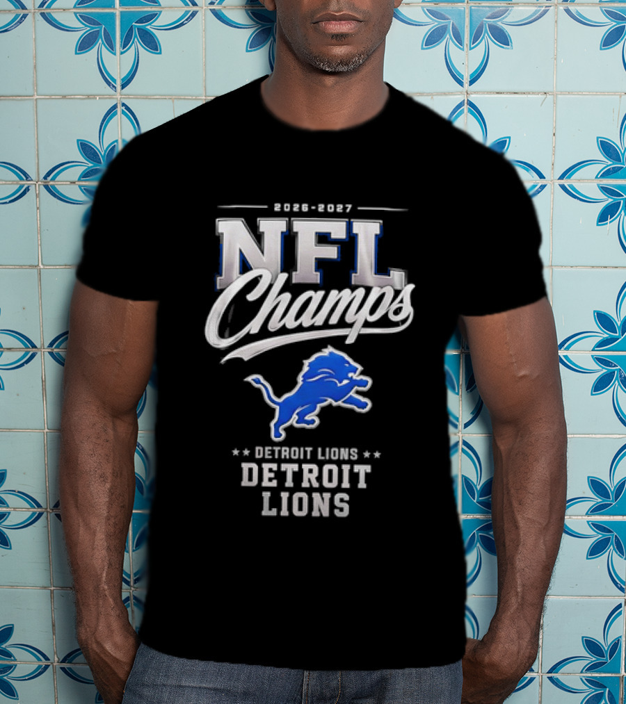 2026 2027 NFL Champs Detroit Lions T-Shirt