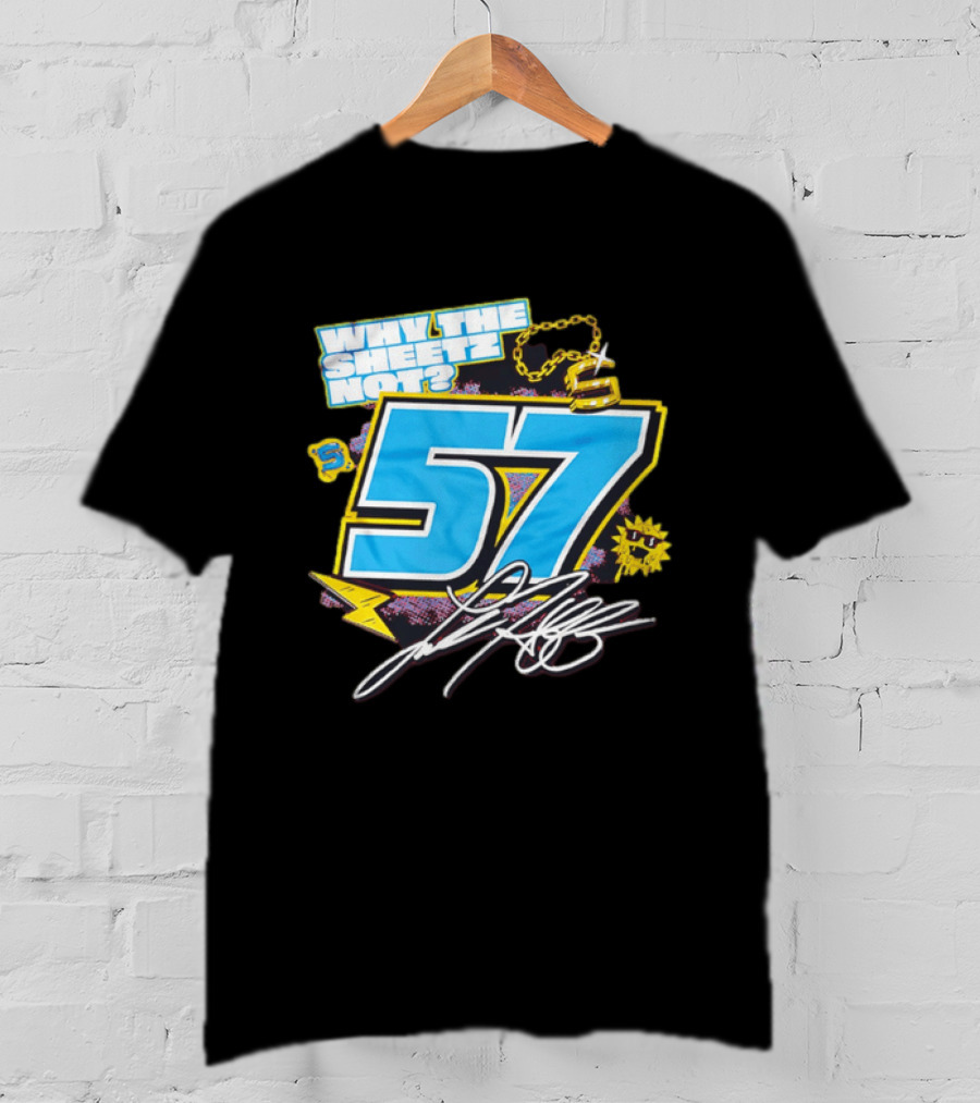 Why The Sheetz Not 57 Racing Motorsport Chain And Lightning T-Shirt