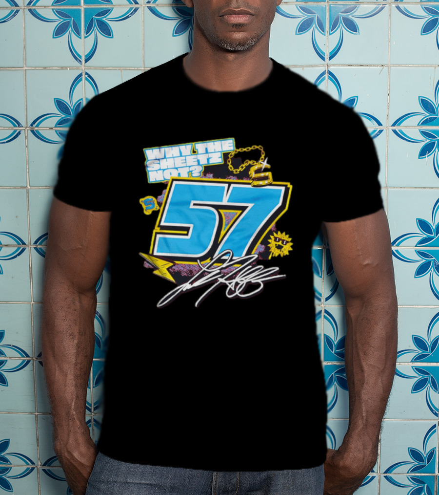 Why The Sheetz Not 57 Racing Motorsport Chain And Lightning T-Shirt