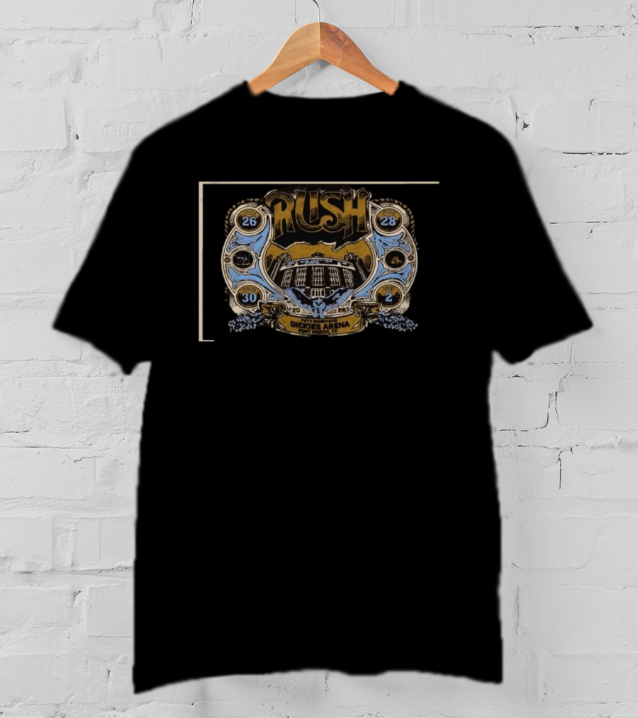 Rush Fifty Something Tour Dickies Arena Fort Worth TX 2026 2028 T-Shirt