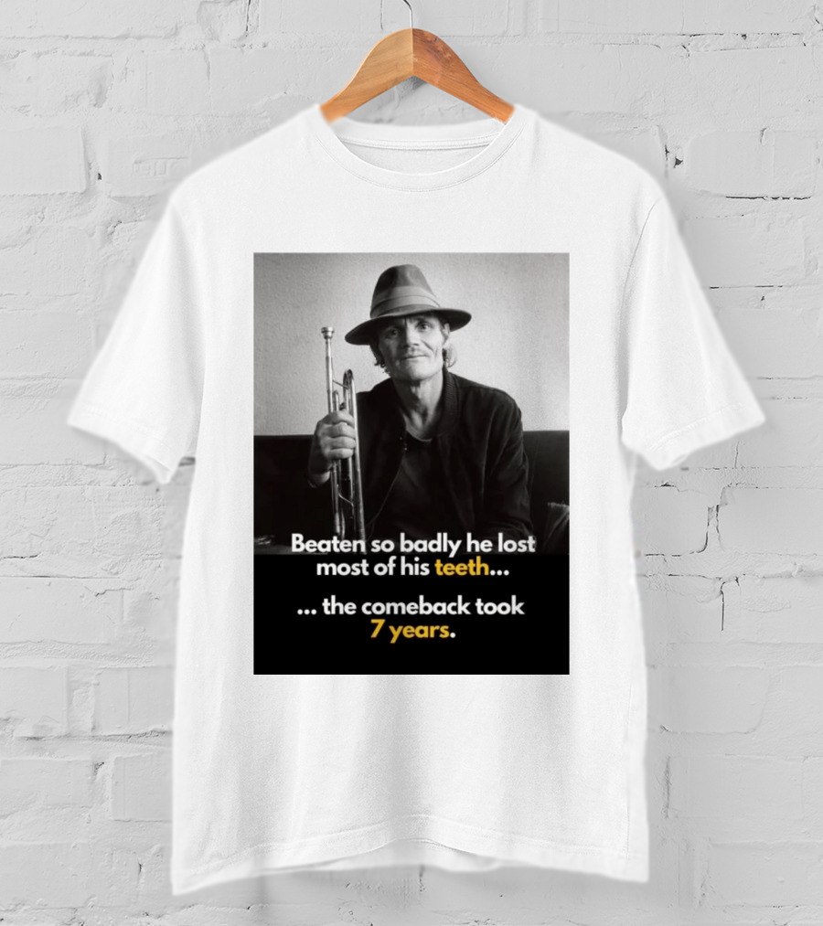 Beaten So Badly He Lost Most Of His Teeth Comeback Took 7 Years T-Shirt