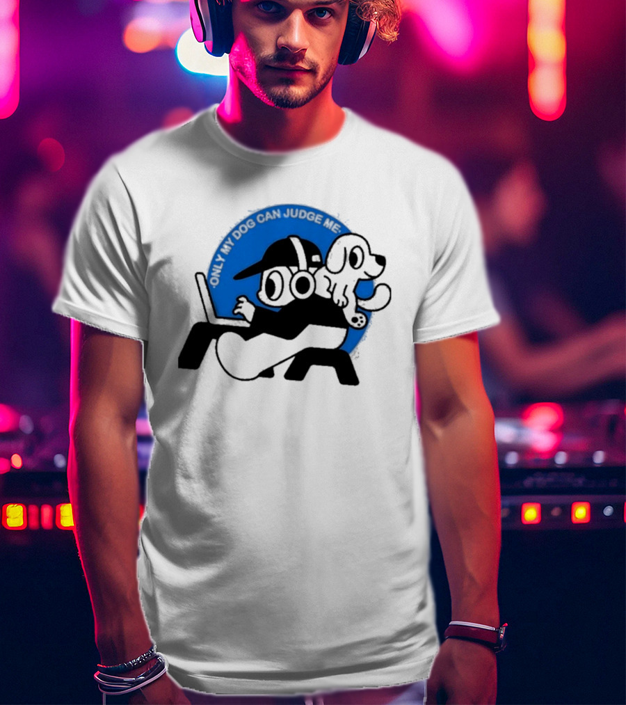 Only My Dog Can Judge Me Laptop User Headphones Gamer T-Shirt