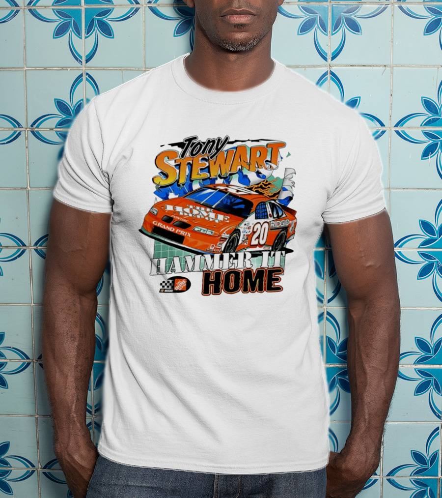 Tony Stewart Home Depot Racing 20 Pontiac NASCAR Hammer It Home T-Shirt
