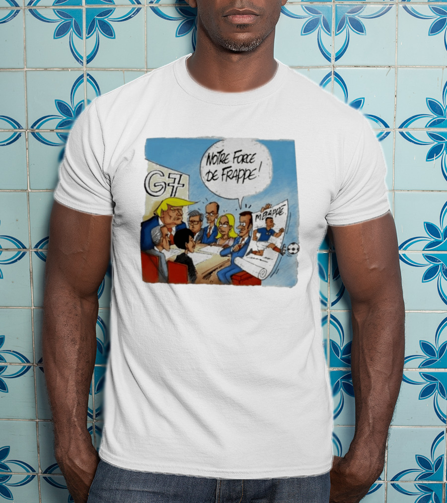 G7 Notre Force De Frappe Mbappe Cartoon Conference Scene T-Shirt