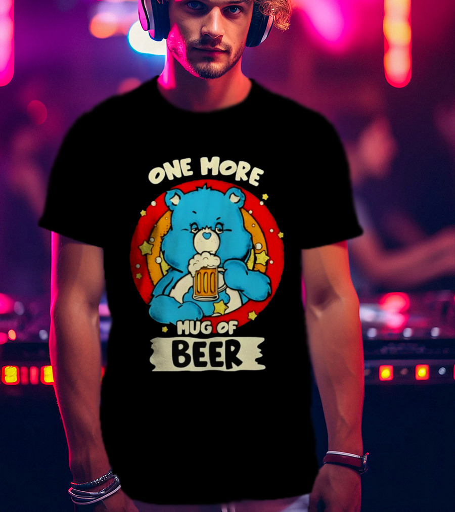 One More Of Beer Drinking Bear T-Shirt