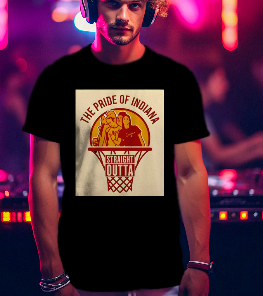 The Pride Of Indiana Straight Outta WNBA Basketball 2026 T-Shirt
