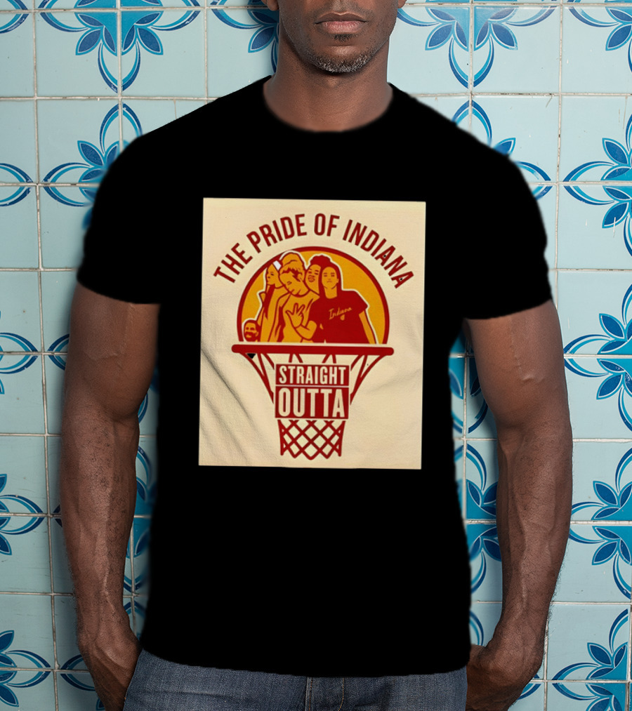 The Pride Of Indiana Straight Outta WNBA Basketball 2026 T-Shirt