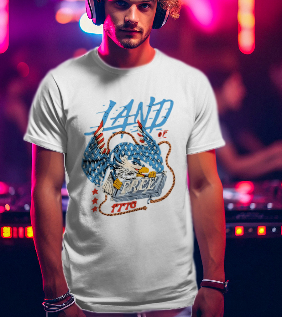 Land Of The Free 1776 Bald Eagle Patriotism T-Shirt