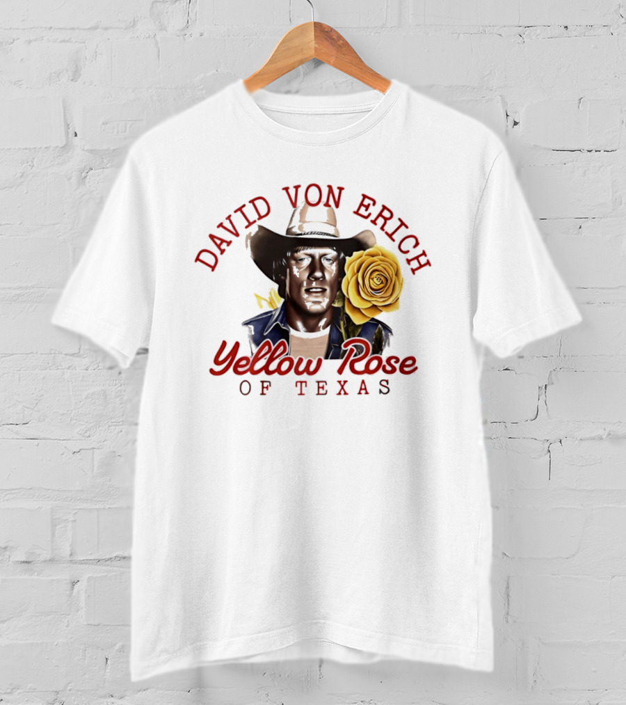 David Von Erich Yellow Rose Of Texas Cowboy T-Shirt