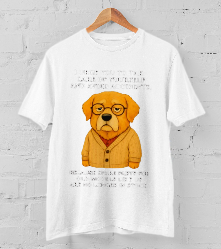 Elderly Golden Retriever Warns To Avoid Accidents Spare Parts For Old Models Not In Stock T-Shirt