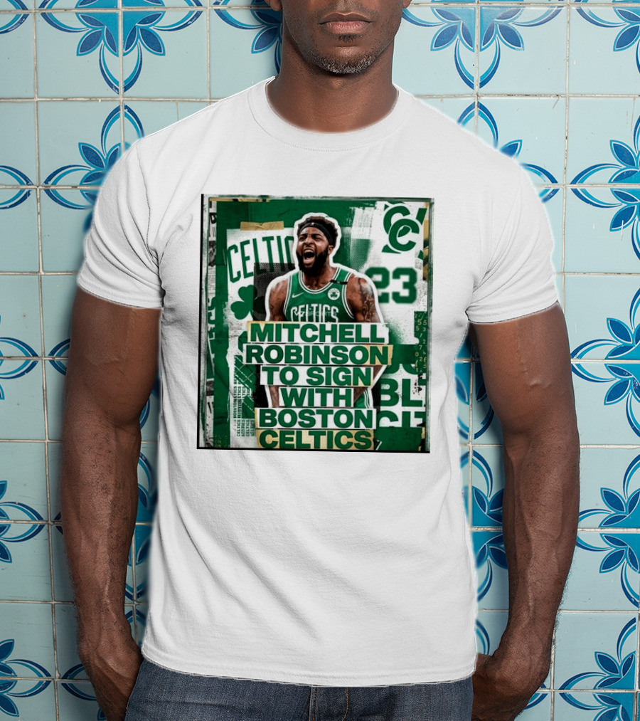 Mitchell Robinson Boston Celtics Signing Announcement Celtics Basketball Sports News T-Shirt