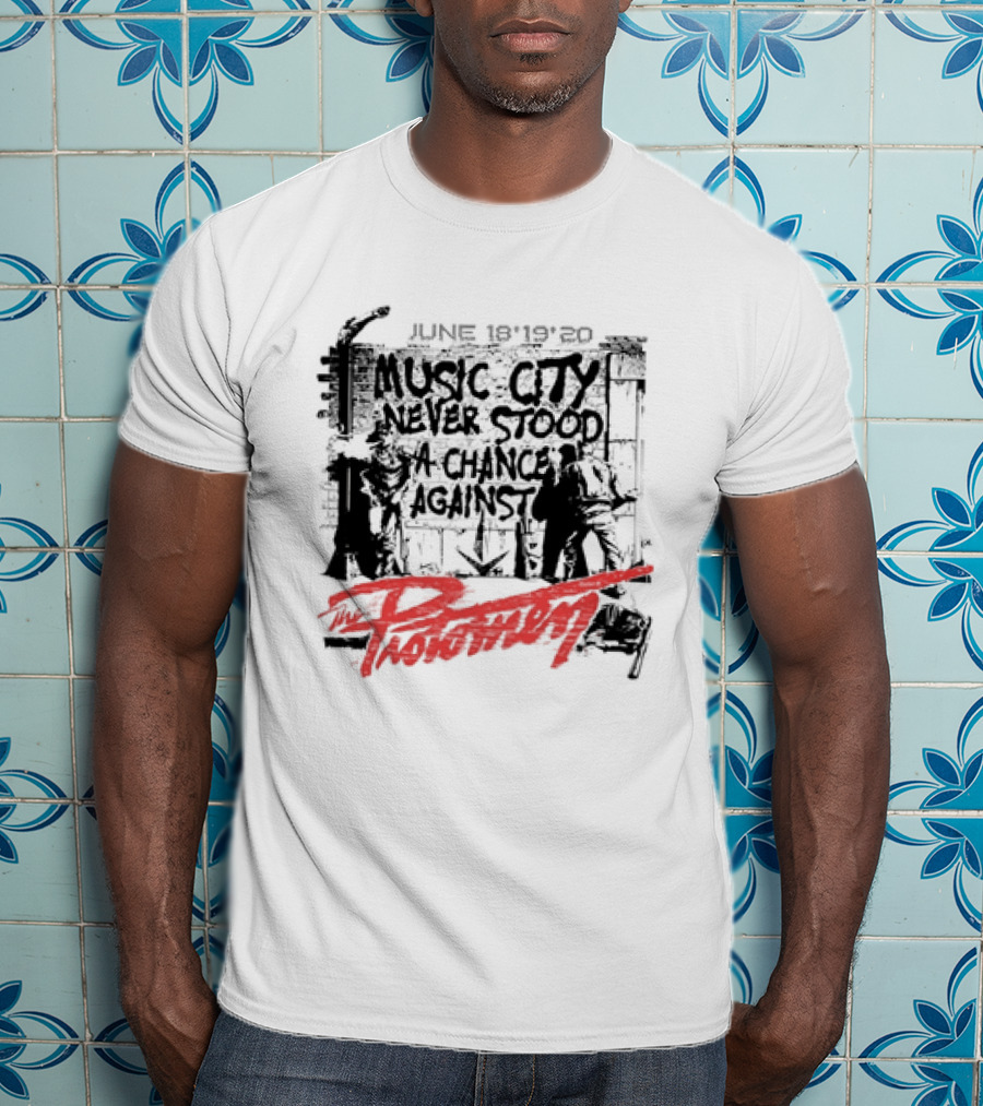 Music City Never Stood A Chance Against The Protomen June 18 19 20 Event T-Shirt