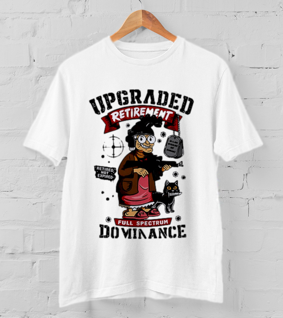 Upgraded Retirement Full Spectrum Dominance Retired Not Expired Black Ops Grandma T-Shirt