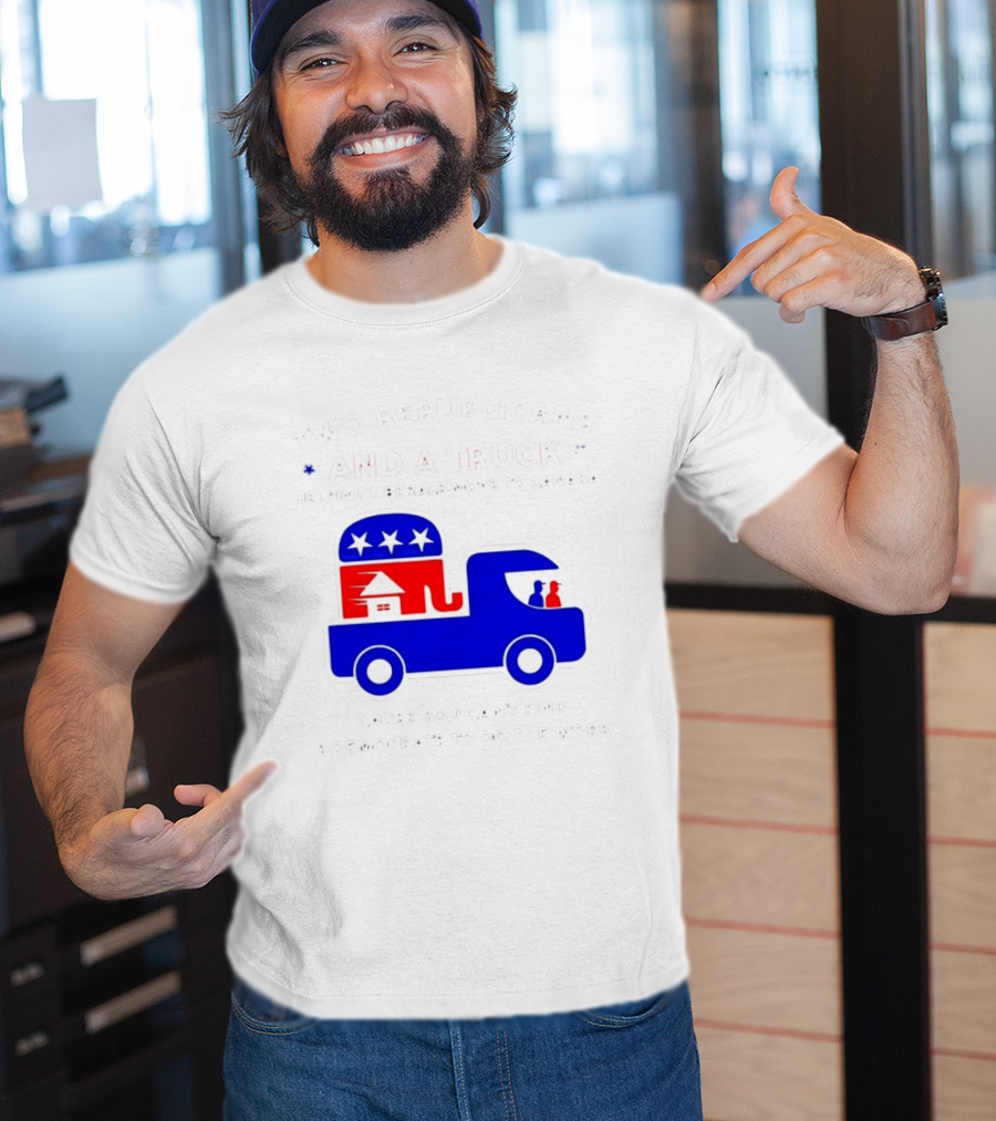 Two Republicans And A Truck Helping Liberals Move To Canada GOP Elephant T-Shirt