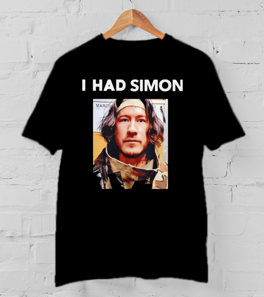 I Had Simon Markiplier March Image T-Shirt
