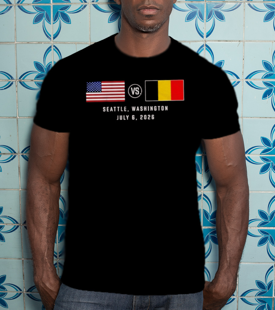 USA Vs Belgium Seattle Washington July 6 2026 American And Belgian Flags T-Shirt