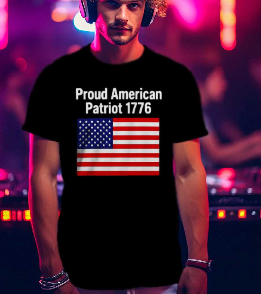 Proud American Patriot 1776 USA Flag T-Shirt