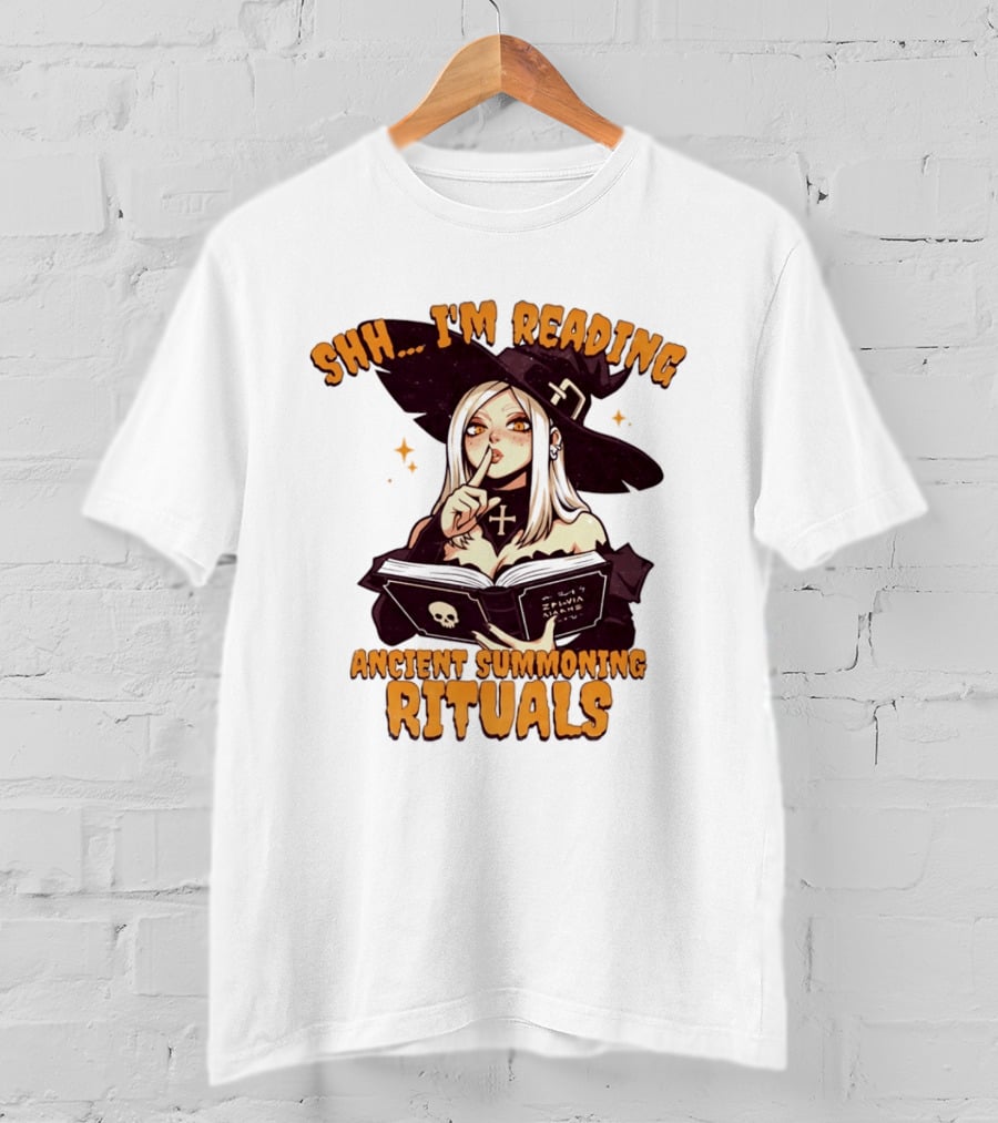 Shh I'm Reading Ancient Summoning Rituals Witch Gothic Spellcaster T-Shirt